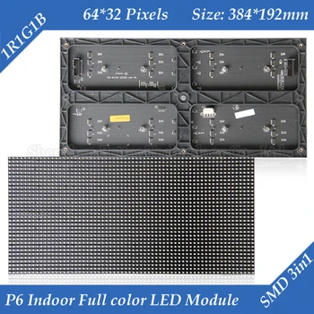 90 шт./лот P6 светодиодный модуль панели экрана 384*192 мм 64* 32 пикселя 1/16 сканирования SMD RGB для помещений P6 полноцветный светодиодный модуль панели дисплея