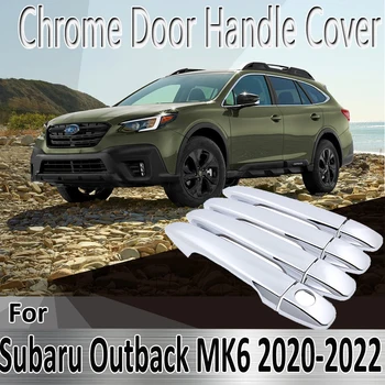 Для Subaru Outback MK6 2020-2022 2021 Наклейки Украшение Хромированная Дверная ручка Крышка Ремонт автомобильных Аксессуаров